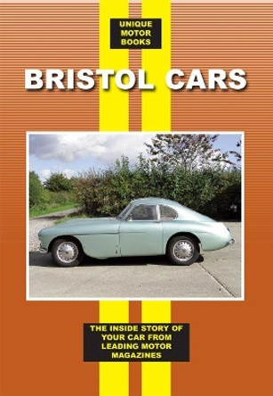 Bristol Cars by Colin Pitt 9781841556451 [USED COPY]