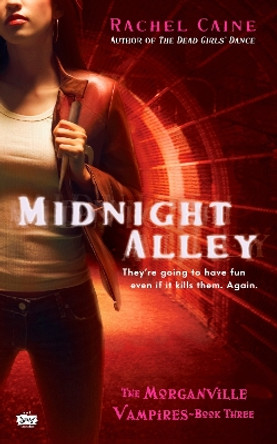 Midnight Alley by Rachel Caine 9780451222381 [USED COPY]