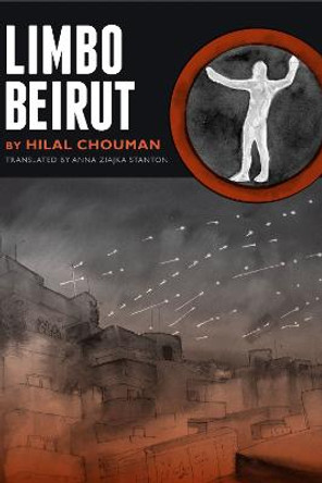 Limbo Beirut by Hilal Chouman