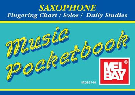 Saxophone Pocketbook by William Bay 9780871665553 [USED COPY]