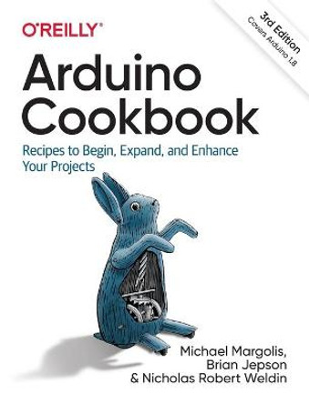 Arduino Cookbook 3e by Michael Margolis