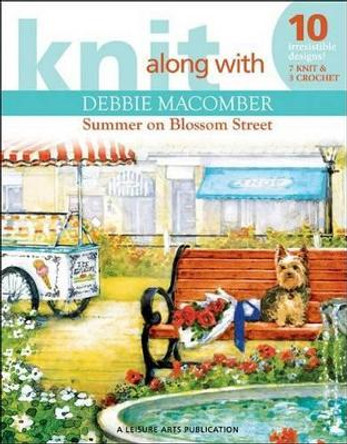 Knit Debbie Macomber Shop on Blossom St by D. Macomber 9781574865103 [USED COPY]