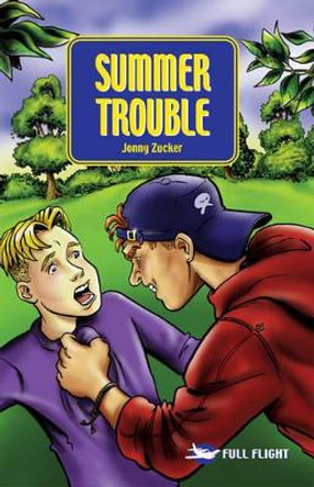 Summer Trouble by Jonny Zucker 9781858809229 [USED COPY]