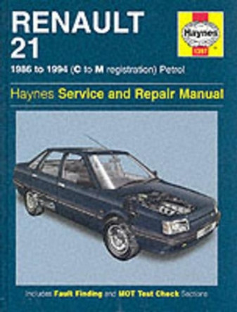 Renault 21 (Petrol) Service and Repair Manual by Ian Coomber 9781859602751 [USED COPY]