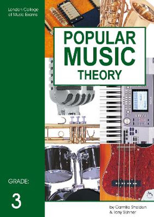 London College of Music Popular Music Theory Grade 3 by London College of Music Examinations 9781898466437 [USED COPY]