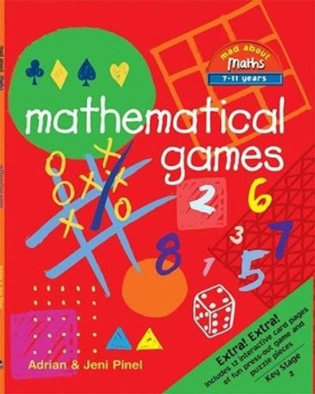 Mathematical Games: Includes 12 interactive card pages of fun press-out game and puzzle pieces by Adrian Pinel 9781905339181 [USED COPY]