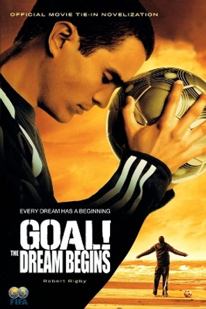 Goal! by Robert Rigby 9780152057985 [USED COPY]