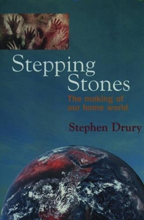 Stepping Stones by Stephen Drury 9780198502715 [USED COPY]