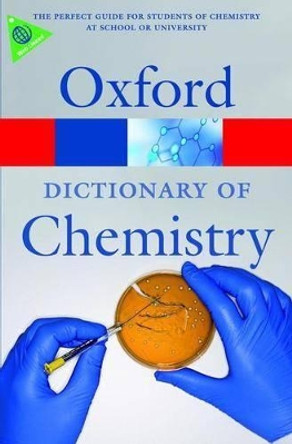 A Dictionary of Chemistry by John Daintith 9780199204632 [USED COPY]