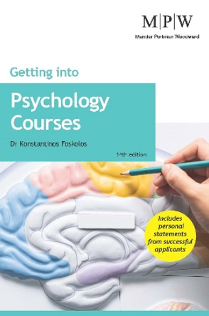 Getting into Psychology Courses by Dr Konstantinos Foskolos 9781912943609 [USED COPY]