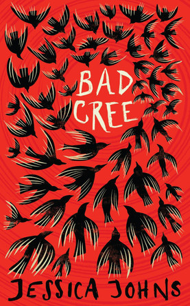 Bad Cree by Jessica Johns 9781914484612 [USED COPY]