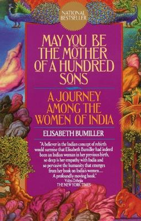 May You Be The Mother Of 100 Sons by Elisabeth Bumiller 9780449906149 [USED COPY]