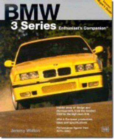 BMW 3-Series Enthusiasts Companion by Jeremy Walton 9780837602202 [USED COPY]