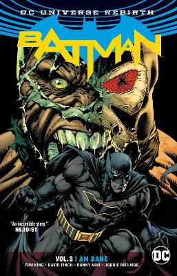 Batman Vol. 3 I Am Bane (Rebirth) by Tom King 9781401271312 [USED COPY]