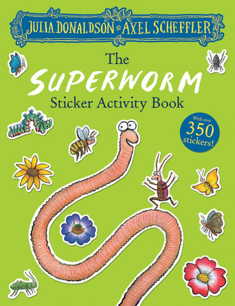 The Superworm Sticker Book by Julia Donaldson 9781407197821 [USED COPY]