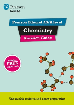 Pearson REVISE Edexcel AS/A Level Chemistry: Revision Guide inc online edition - 2025 and 2026 exams: Edexcel by Nigel Saunders 9781447989974 [USED COPY]