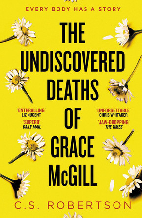 The Undiscovered Deaths of Grace McGill by C S Robertson 9781529367638 [USED COPY]