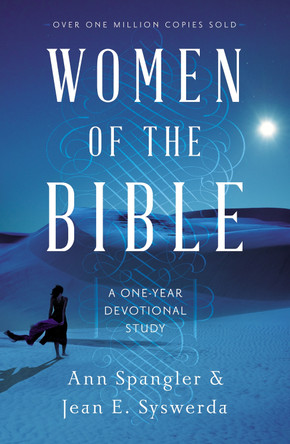 Women of the Bible: A One-Year Devotional Study by Ann Spangler 9780310346203 [USED COPY]