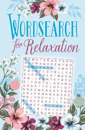 Wordsearch for Relaxation by Eric Saunders 9781838572082 [USED COPY]