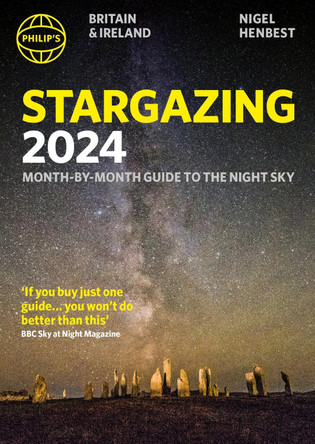 Philip's Stargazing 2024 Month-by-Month Guide to the Night Sky Britain & Ireland by Nigel Henbest 9781849076517 [USED COPY]