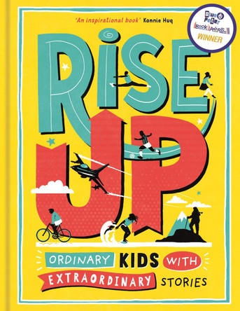 Rise Up: Ordinary Kids with Extraordinary Stories by Amanda Li 9781780555782 [USED COPY]