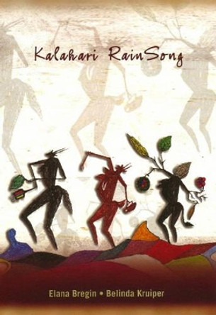 Kalahari Rainsong by Elana Bregin 9781869140526 [USED COPY]