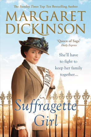 Suffragette Girl by Margaret Dickinson