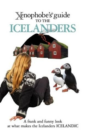 The Xenophobe's Guide to the Icelanders by Richard Sale 9781906042363 [USED COPY]