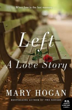 Left by Mary Hogan