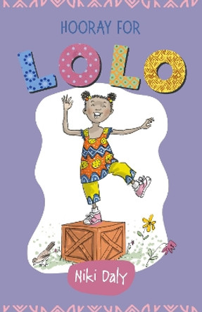 Hooray for Lolo by Niki Daly 9781910959695 [USED COPY]