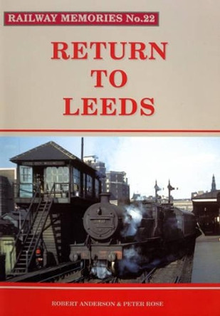 Return to Leeds by Robert Anderson 9781871233223 [USED COPY]