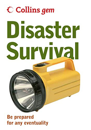 Disaster Survival (Collins Gem) by  9780007247363 [USED COPY]