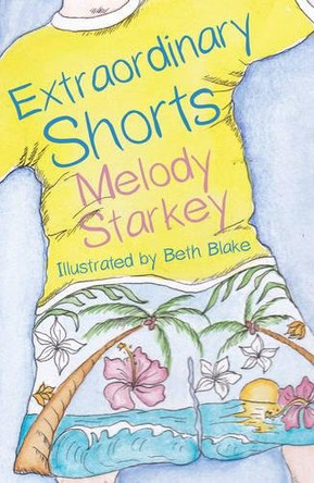 Extraordinary Shorts by Melody Starkey 9781785892776 [USED COPY]