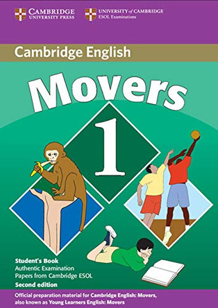 Cambridge Young Learners English Tests Movers 1 Student's Book: Examination Papers from the University of Cambridge ESOL Examinations by Cambridge ESOL 9780521693400 [USED COPY]