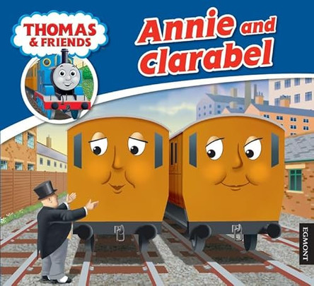 Annie and Clarabel by  9781405234818 [USED COPY]