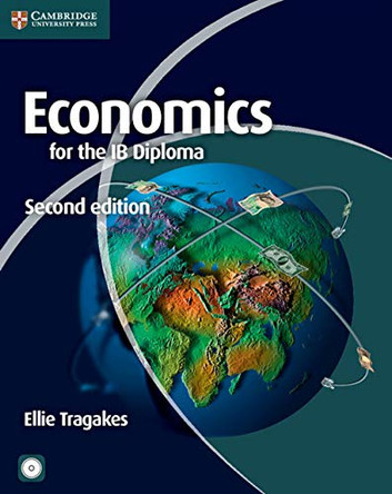 Economics for the IB Diploma with CD-ROM by Ellie Tragakes 9780521186407 [USED COPY]