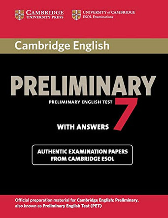 Cambridge English Preliminary 7 Student's Book with Answers by Cambridge ESOL 9781107675193 [USED COPY]