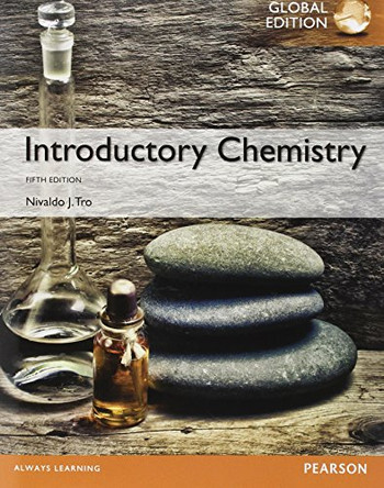 Tro: Introductory Chemistry, Global Edition by Nivaldo J. Tro 9781292057811 [USED COPY]