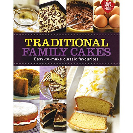 Traditional Family Cakes by  9781445422954 [USED COPY]