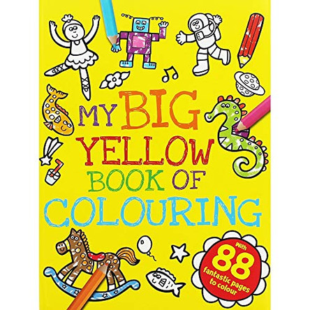 My Big Yellow Book of Colouring by  9781785572142 [USED COPY]