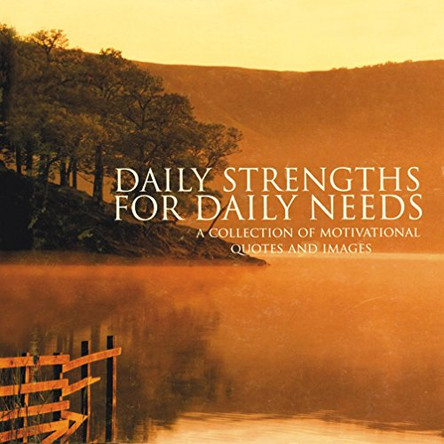 Inspirational Books: Daily Strengths for Daily Needs by  9781407586403 [USED COPY]