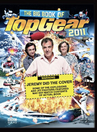 The Big Book of Top Gear 2011 by  9781849900614 [USED COPY]