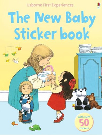 Usborne First Experiences The New Baby Sticker Book by  9780746093580 [USED COPY]