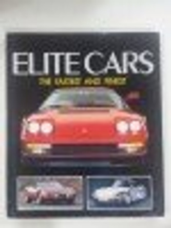 Elite Cars: The Fastest and Finest by  9780854296088 [USED COPY]