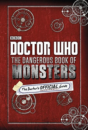 Doctor Who: The Dangerous Book of Monsters by  9781405920032 [USED COPY]