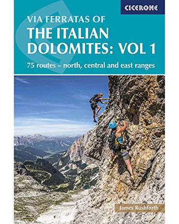 Via Ferratas of the Italian Dolomites: Vol 1 by Graham Fletcher 9781852845926 [USED COPY]