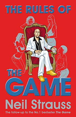 The Rules of the Game by Neil Strauss 9781847672506 [USED COPY]