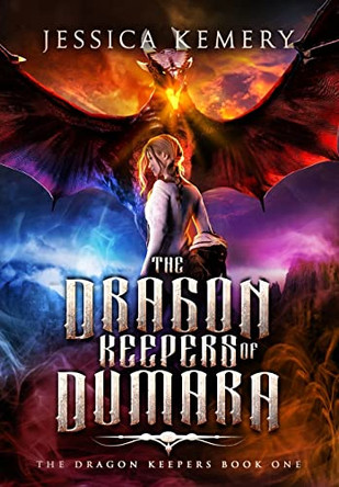 The Dragon Keepers of Dumara by Jessica Kemery 9798987278802 [USED COPY]