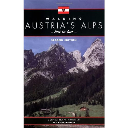 Walking Austria's Alps, Hut to Hut by Jonathan Hurdle 9780898866407 [USED COPY]