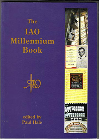 The IAO Millennium Book by Paul Robert Hale 9780953871100 [USED COPY]